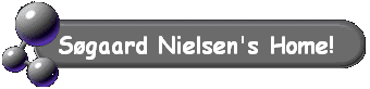 S&oslash;gaard Nielsen's Home!